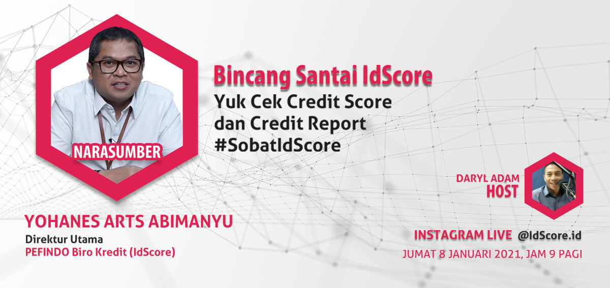 IdScore, credit score, skor kredit, credit report, credit